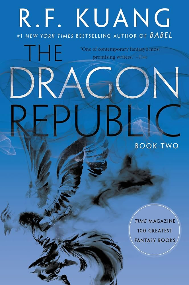 The Dragon Republic (The Poppy War, Book 2) — R. F. Kuang