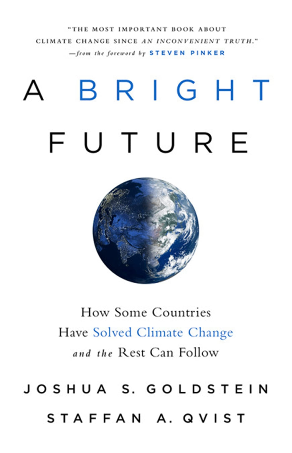 A Bright Future — Joshua S. Goldstein & Staffan A. Qvist